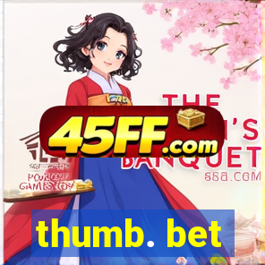 thumb. bet